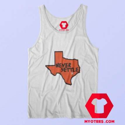 Houston Texas Never Settle Baseball Parody Tank Top