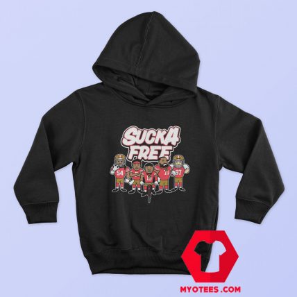 San Francisco 49ers Sucka Free Unisex Hoodie