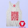 The World Is A Better Place With You In It Tank Top