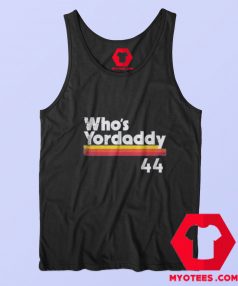 Yordan Alvarez Whos Yordaddy Houston Tank Top