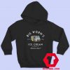 Big Worms Ice Cream Whatchu Want LA Hoodie