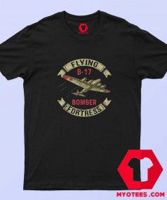 Flaying Plane Aircraft Fortressb B17 T shirt