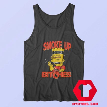 Funny Bart Simpson Smoke Up Bitches Tank Top