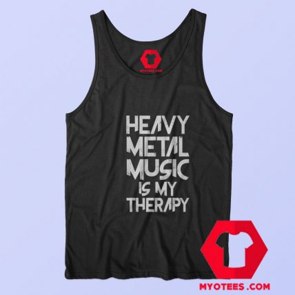 Heavy Metal Music Is My Therapy Graphic Tank Top