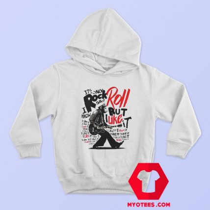 Its Only Rock And Roll But I Like It Graphic Hoodie