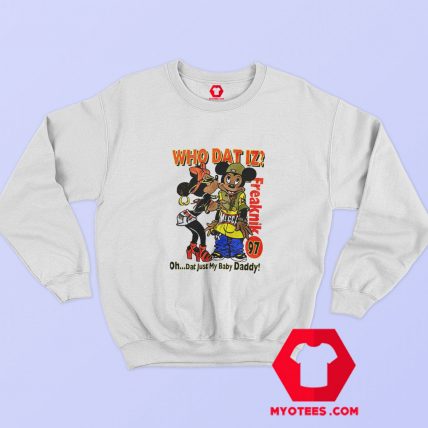 Mickey Minnie Who Dat Iz Freaknik 97 Sweatshirt