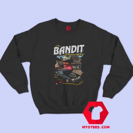 Smokey And The Bandit As Nascar Vintage Sweatshirt