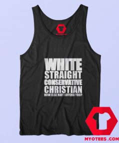 White Straight Conservative Christian Funny Tank Top