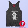 ALL POWER TO THE PEOPLE Unisex Tank Top