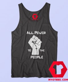 ALL POWER TO THE PEOPLE Unisex Tank Top