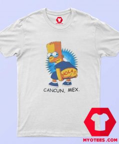 Bart Simpson Cancun Mexico Hola Parody T shirt