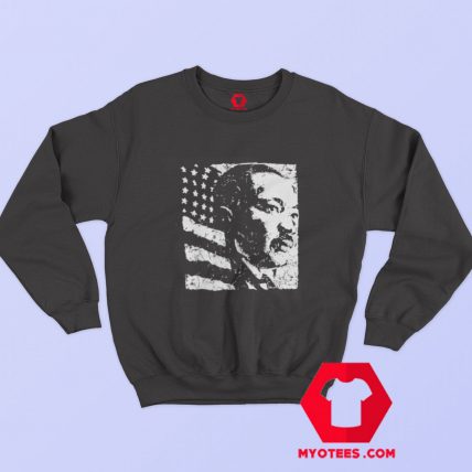 Martin Luther King Jr Civil Rights Leader Sweatshirt