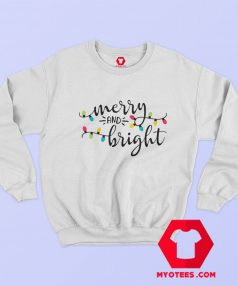 Merry and Bright Christmas Unisex Sweatshirt