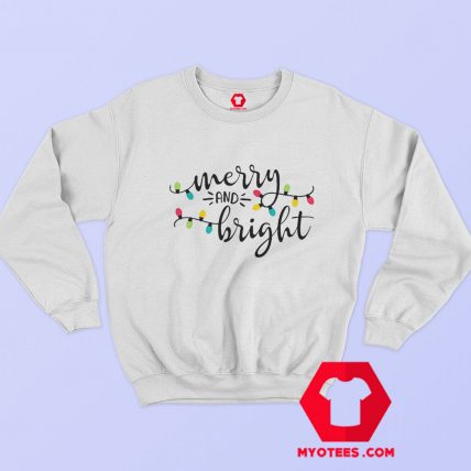 Merry and Bright Christmas Unisex Sweatshirt