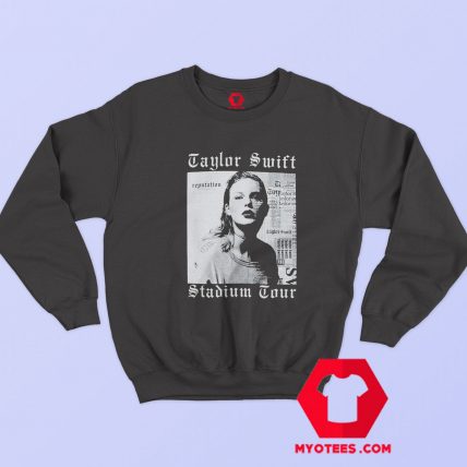 Taylor Swift Reputation Stadium Tour Unisex Sweatshirt