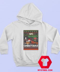 We Whiskey Wish You A Merry Christmas Hoodie