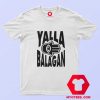 Yalla Balagan symbol Graphic Unisex T shirt