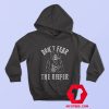 Grimm Reaper Dont Fear The Reefer Hoodie