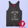 Grimm Reaper Dont Fear The Reefer Tank Top