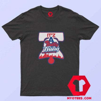 ITS A Philly Thing Graphic Logo Unisex T shirt