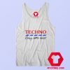 Techno Every Little Helps Funny Parody Tank Top