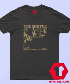 The Smiths The World World Wont Listed T shirt