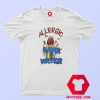 Vintage Allergic To Water American Characters T shirt