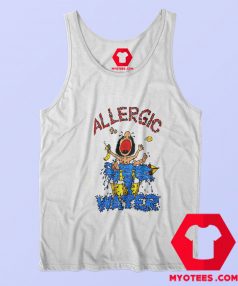 Vintage Allergic To Water American Characters Tank Top