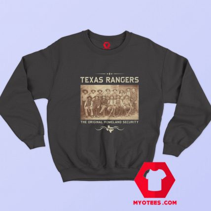 Texas Rangers The Original Homeland Security Sweatshirt