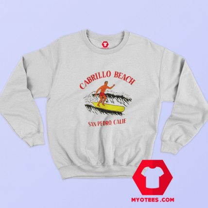 Cabrillo Beach San Pedro Calif Graphic Sweatshirt