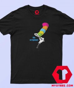 Cat in The Hat Dr. Seuss Be Original Funny T shirt