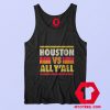 Houston Vs All YAll Graphic Unisex Tank Top