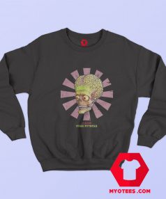 Mars Attacks Tee Martian Alien Head Top Sweatshirt