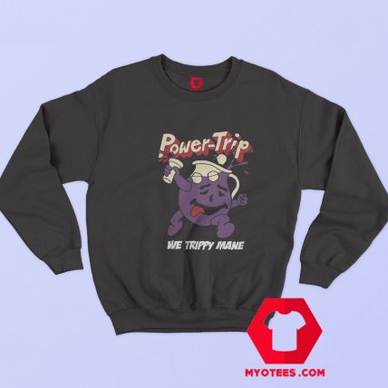 Power Trip We Trippy Mane Graphic Sweatshirt