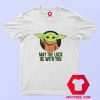 Yoda Mandalorian May The Luck Be With You T shirt