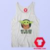 Yoda Mandalorian May The Luck Be With You Tank Top