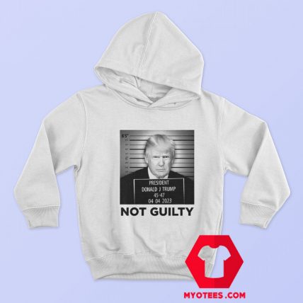 Trump Not Guilty Mugshot Funny Graphic Hoodie