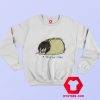 A Sandwich On Titan Funny Graphic Sweatshirt