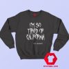 Nessa Barrett Mesh I'm So Tired Of California Sweatshirt