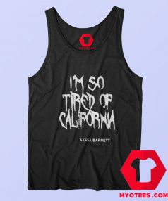 Nessa Barrett Mesh I'm So Tired Of California Tank Top