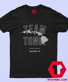 Team Tongi Kahuku Hawai Graphic T shirt