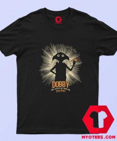 Dobby Will Always Be There For Harry Potter T shirt