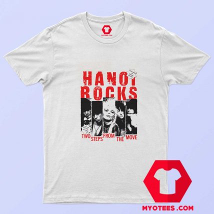 Hanoi Rocks Two Steps From the Move Unisex T shirt