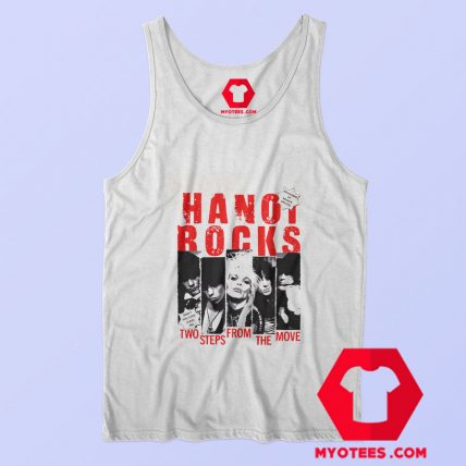 Hanoi Rocks Two Steps From the Move Unisex Tank Top