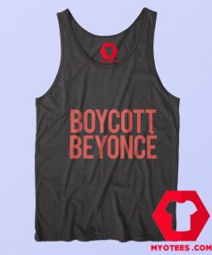 Boycott Beyonce Graphic Unisex Tank Top