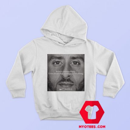 Colin Kaepernicks Believe In Something Graphic Hoodie