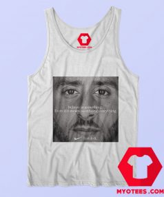 Colin Kaepernicks Believe In Something Graphic Tank Top