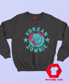 Funny Korean Zombie UFC Graphic Sweatshirt