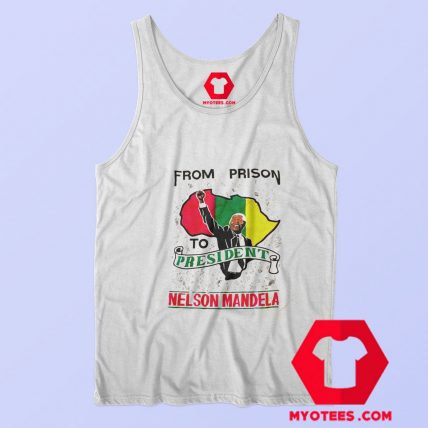 Nelson Mandela From Prison To President Tank Top