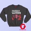 Roger Waters Trump ignorant Lying Racist Sexist Sweatshirt